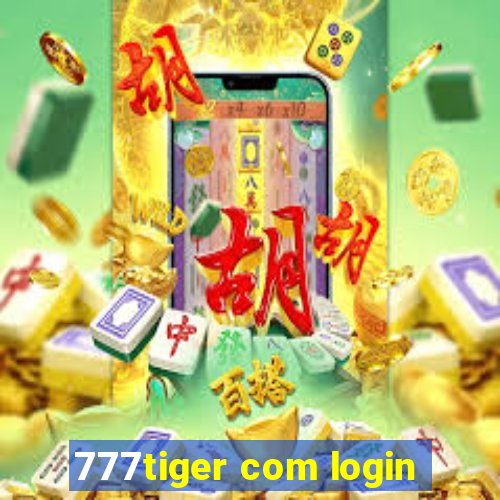 777tiger com login